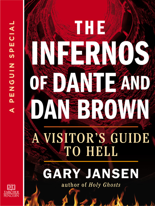 Title details for The Infernos of Dante and Dan Brown by Gary Jansen - Available